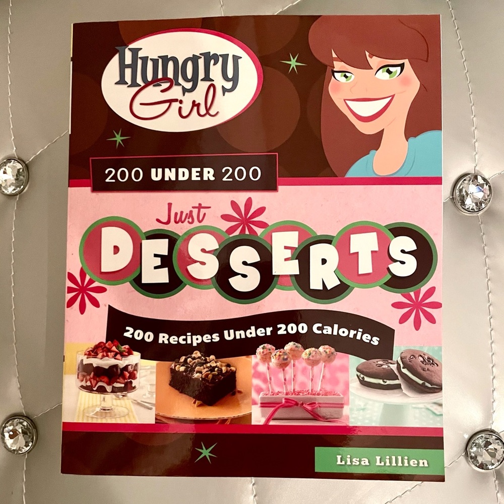 NWT Hungry Girl  Cook Book